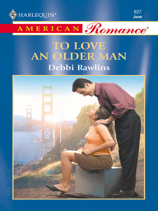 Title details for To Love an Older Man by Debbi Rawlins - Wait list